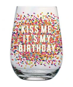 Wanderlust By Abby DRY GOODS Kiss Me Birthday Wine Glass