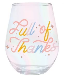 Wanderlust By Abby Full Of Thanks Jumbo Stemless Wine Glass NEW