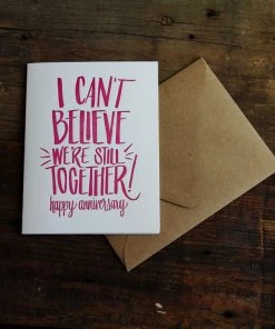 Lion Heart Prints Can't Believe We're Still Together Card NEW