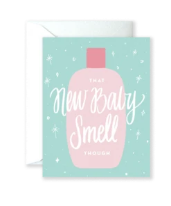 Wanderlust By Abby New Baby Smell Greeting Card