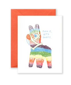 Lion Heart Prints Fuck It Let's Party Greeting Card