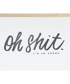 Lion Heart Prints NEW Oh Shit, I'm So Sorry Sympathy Greeting Card