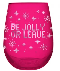Wanderlust By Abby NEW Be Jolly Or Leave Stemless Wine Glass
