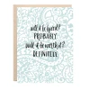 Lion Heart Prints NEW Will It Be Hard? Greeting Card